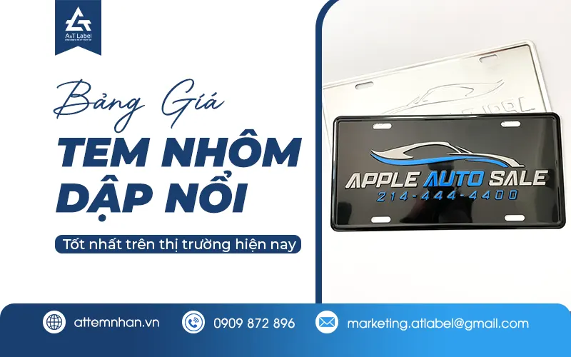 Bảng giá tem nhôm dập nổi tốt nhất hiện nay
