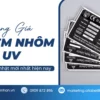 Bảng báo giá tem nhôm in UV theo yêu cầu mới nhất