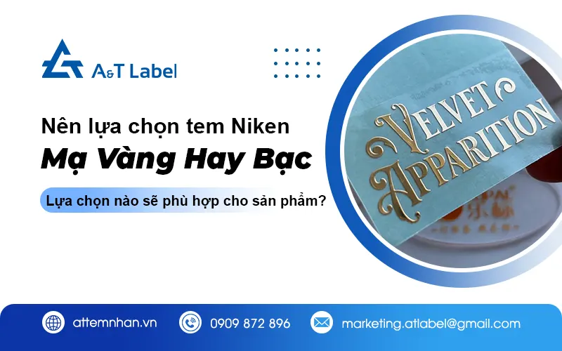 Nên Làm Tem Niken Mạ Vàng Hay Bạc Cho Sản Phẩm