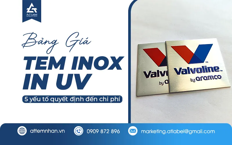 Bảng giá tem inox in UV mới nhất
