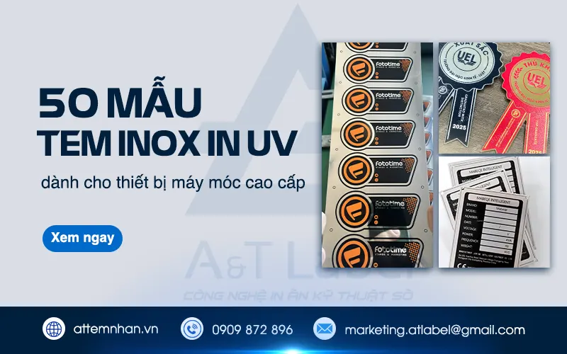 50 mẫu tem inox in uv tại A&T